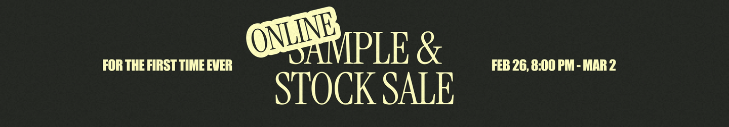 ONLINE SAMPLE SALE 2025